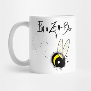 I'm A Zom-Bee! Mug